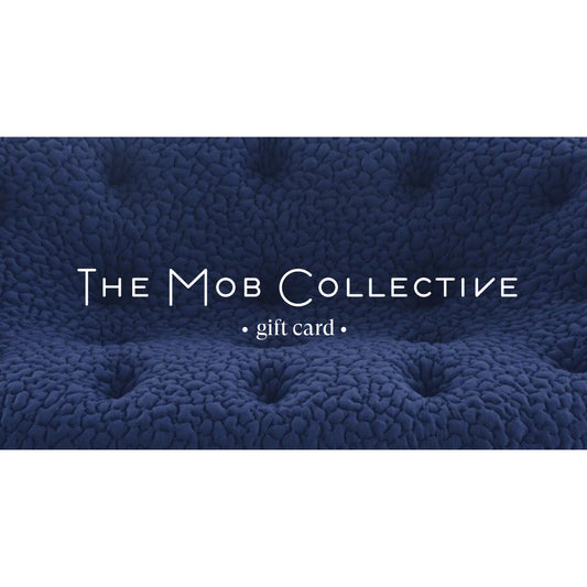 Gift Card - The Mob Collective- The Mob Collective