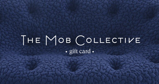 Gift Card - The Mob Collective- The Mob Collective